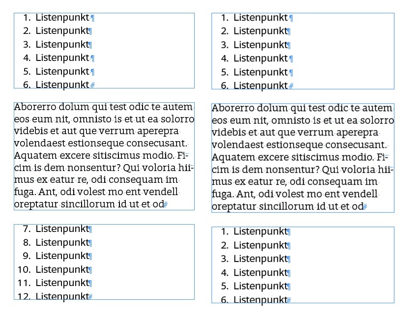 Das Beispiel links zeigt eine fortlaufende Nummerierung dank einer erstellten Liste. Die Textfelder sind nicht miteinander verkettet. Im rechten Beispiel ist keine Liste erstellt worden. Die Nummerierung beginnt daher bei jedem unverketteten Textfeld von vorne.